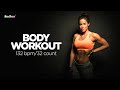 Body Workout (132 bpm/32 count)
