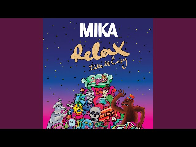 Relax, Take It Easy (New Radio Edit)