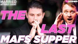 THE FINAL DINNER PARTY BREAK UPS | MAFS AU