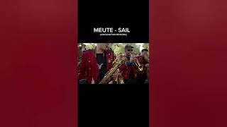 MEUTE - "Sail" (Awolnation Rework Live)