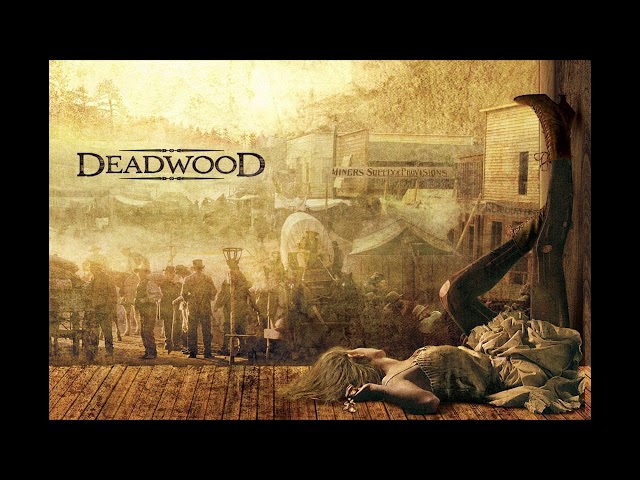 Deadwood Soundtrack - Arriving in Deadwood (Extended Mix)