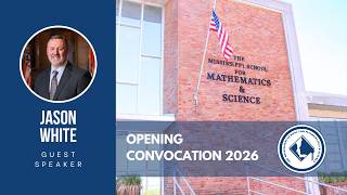 Opening Convocation 2026 with Guest Speaker Jason White