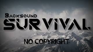 Download Lagu Backsound Survival No Copyright MP3