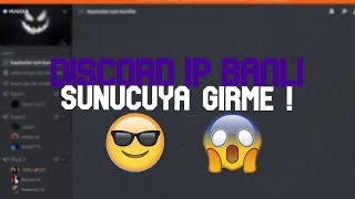 Discord Ip Ban Atilan Sunucuya Gi̇rme (2020)
