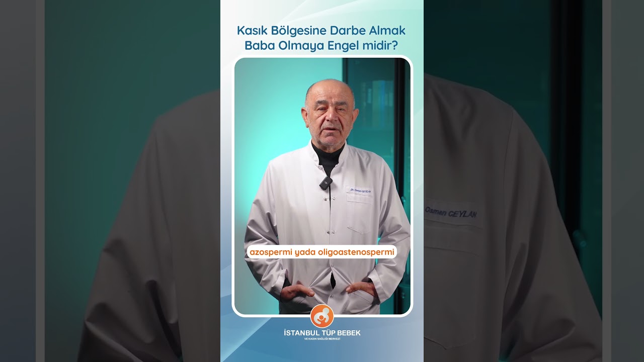 Kasık Bölgesine Darbe Almak Baba Olmaya Engel midir? | Op. Dr. Osman Ceylan