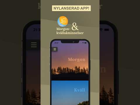 Ny app ute nu: Morgon- & kvällsåminnelser