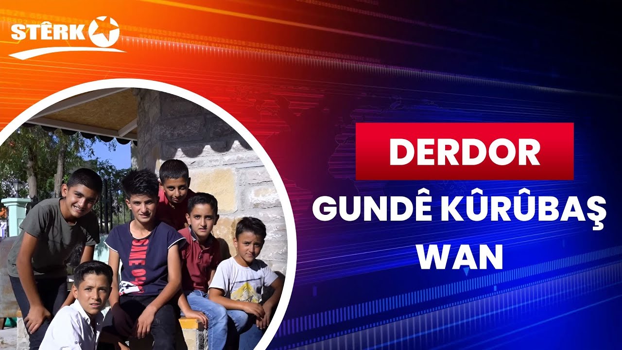 Derdor - Gundê Kûrûbaş / Wan