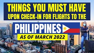 Filipinos, Balikbayans & Tourists Everything You Need To Know To Travel To The Philippines 032022