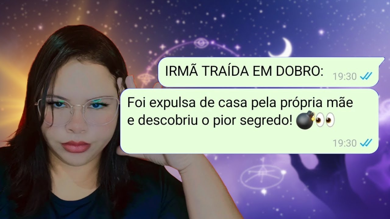 IRMÃ TRAÍDA EM DOBRO: Foi expulsa de casa pela própria mãe e descobriu o pior segredo! 😱💔🔥