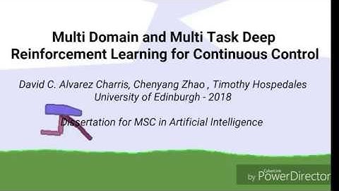 Multi Domain and Multi Task Deep Reinforcement Learning for Continuous Control