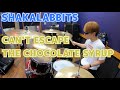 【SHAKALABBITS】「CAN&#39;T ESCAPE THE CHOCOLATE SYRUP」を叩いてみた【ドラム】