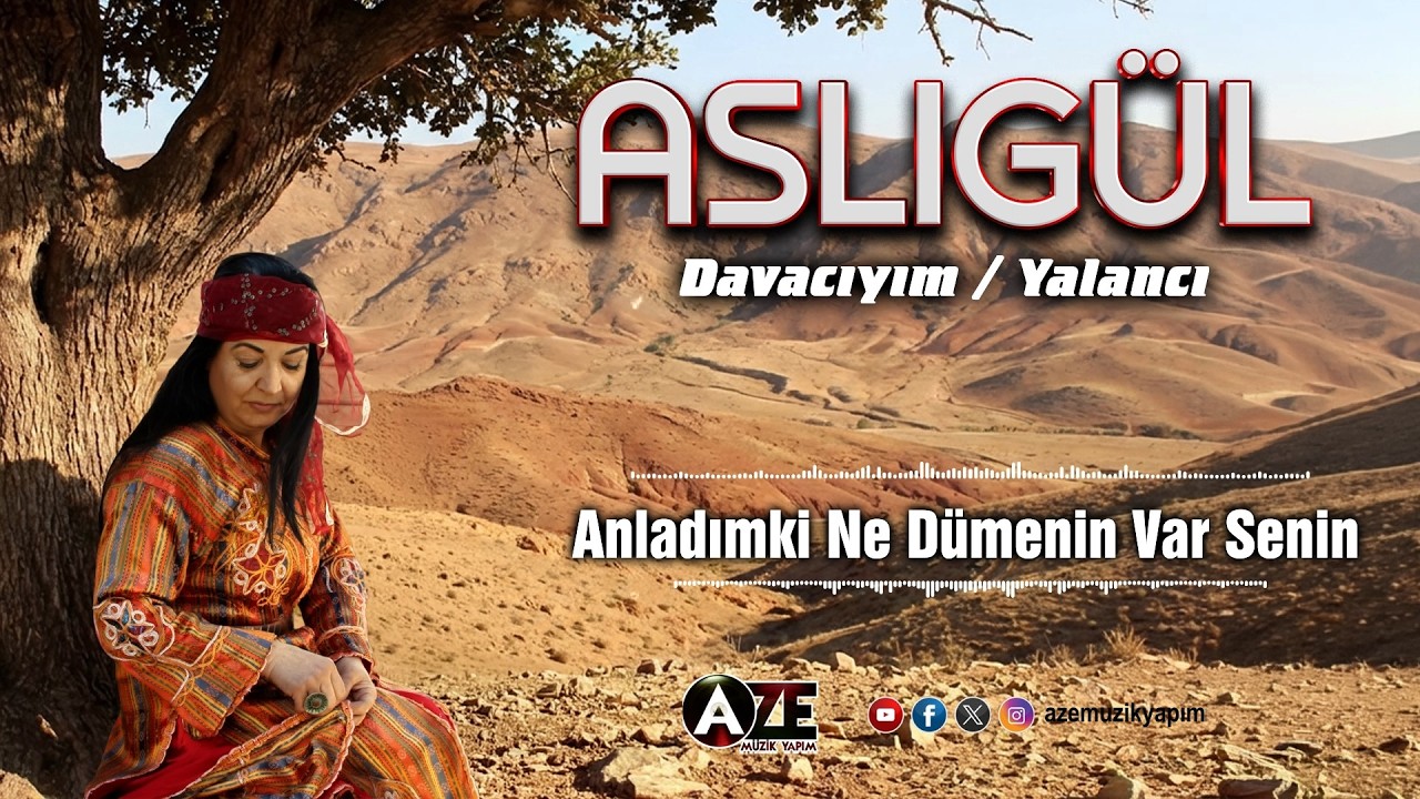Aslıgül - Anladımki Ne Dümenin Var Senin