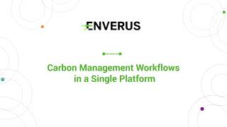 Carbon Management Workflows in a Single Platform