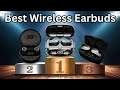 Best Wireless Earbuds You Can Buy in 2025 | Smartest Picks!
