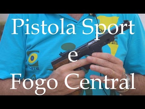 Pistola Sport e Fogo Central