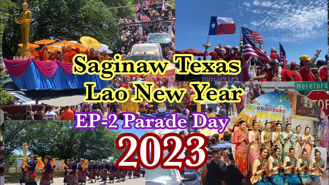 Saginaw Lao New Year EP2 Sunday Parade YouTube