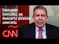 Entrevista con Edmundo González, el candidato de la oposición en las elecciones en Venezuela