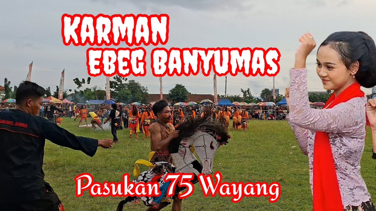 Karman Ebeg Banyumas mengguncang Purwokerto