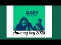 Auta Mg Boy 2025 Baby Remix Lyrics Auta Mg Boy 2025 Baby Remix Lyrics