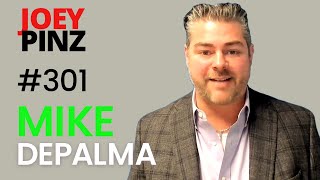 #301 Mike Depalma: 🌟 Harnessing Relationships for Success: A Conversation with Mike DePalma