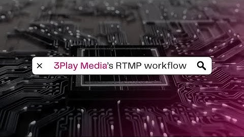 How to order live captions through RTMP - 3Play Media