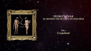 Pedro Aznar - Corpoland (Oficial)
