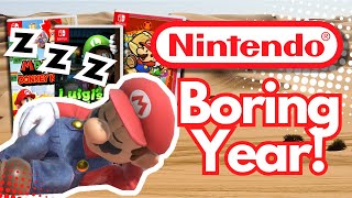 2024 is a Boring Year For Nintendo and That's a Good thing.