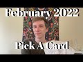 What’s Coming February 2022? ☀️ Pick A Card ✨