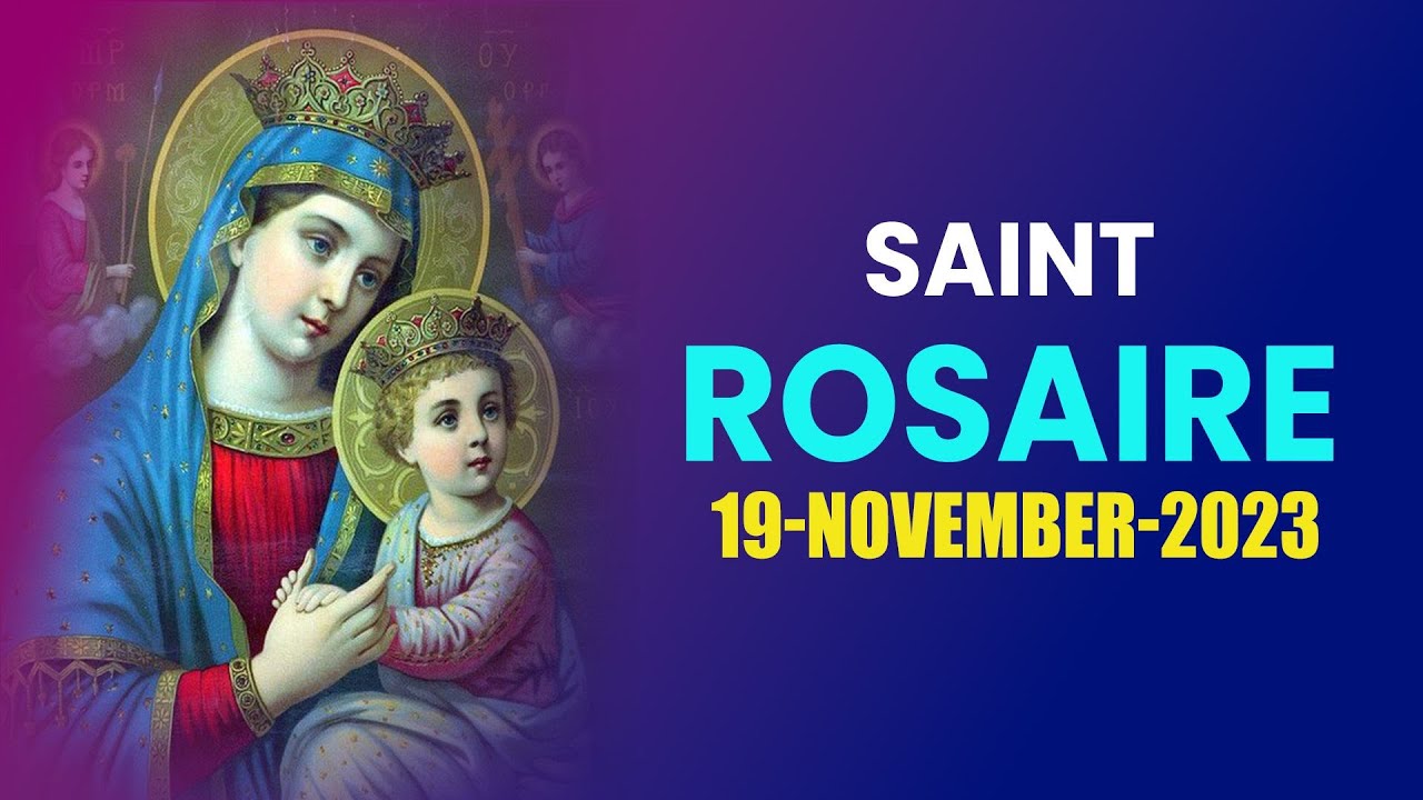 Saint Rosaire 🙏🏻Dimanche 🙏🏻November 19, 2023🙏🏻 Mystères Glorieux du