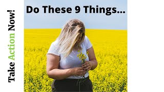 9 Tips To Become Self Reliant and Benefit... Dependencies, Your Values, & Your Weaknesses
