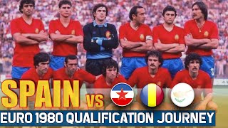 Spain Euro 1980 All Qualification Matches Highlights | Road to Italy