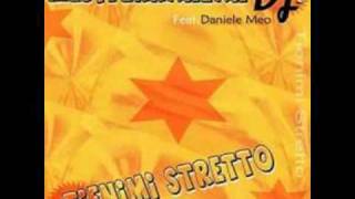 Video thumbnail of "Mediterranean Djs feat. Daniele Meo - Tienimi stretto (Soft dance radio edit)"