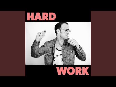 Hard Work - Theo Katzman