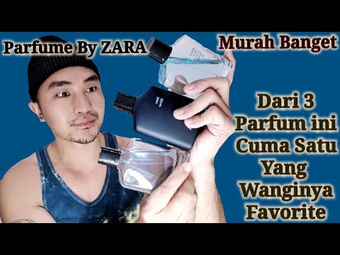 parfum-by-zara-cuma-satu-yang-aku-suka-review-parfum