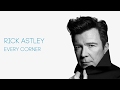 Rick astley  every corner official audio