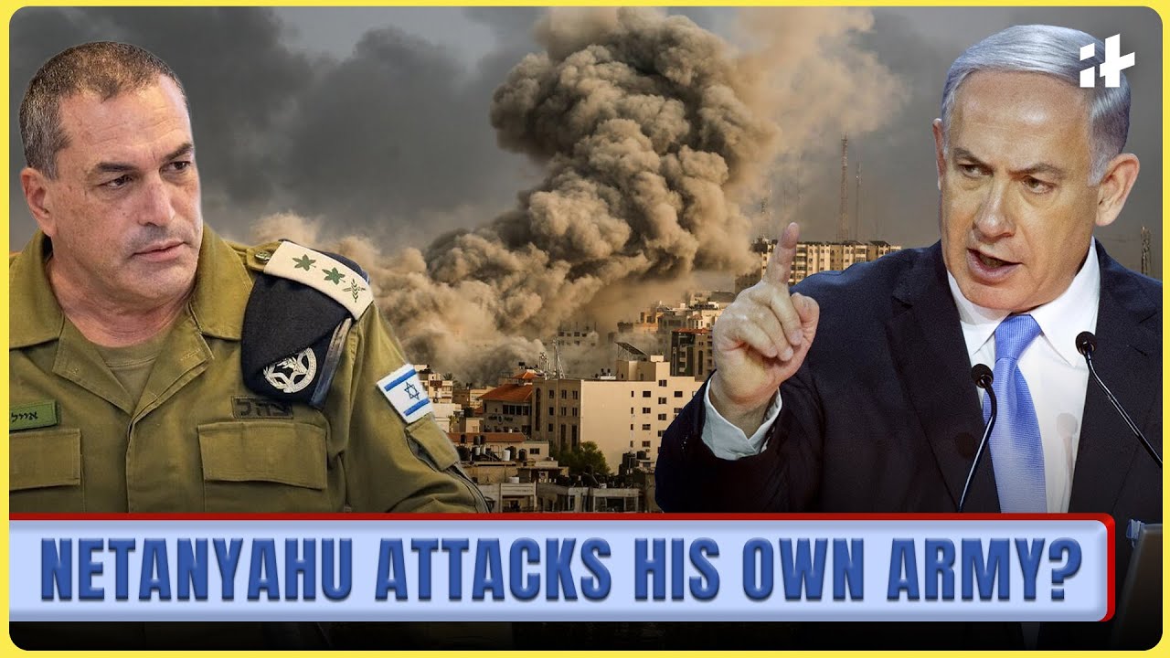 Israel’s military chief opposes Netanyahu | Bibi’s Gaza plan sparks revolt