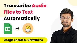 How to Transcribe Audio Files to Text Automatically - Google Sheets to Growthens