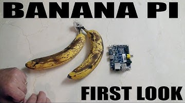 Banana Pi: Unboxing and First Look this Raspberry Pi alternative
