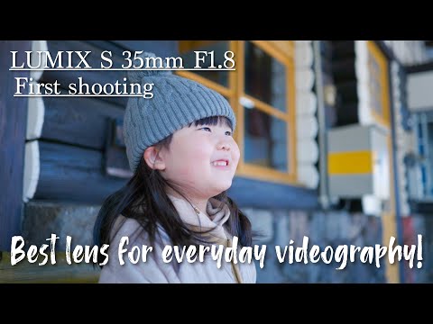 ［LUMIX S 35mm F1.8］Best lens for everyday videography!［LUMIX S5］