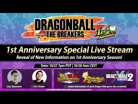 DRAGON BALL: THE BREAKERS – 1st Anniversary Special Live Stream