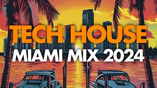 Tech House Miami Mix I Ultra 2024 Warm Up Session