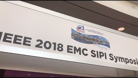 Highlights from IEEE EMC Symposium 2018 in Long Beach, CA