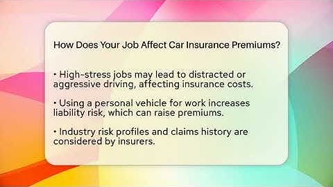 How Does Your Job Affect Car Insurance Premiums? - Auto Coverage Explained