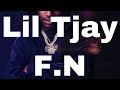 Lil TJay-F.N (clean lyrics)