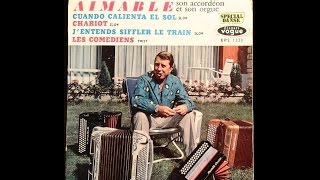 Cuando Calienta el Sol - par Aimable et son accordéon