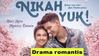 FILM BIOSKOP ROMANTIS INDONESIA | NIKAH YUK | YUKI KATO | BIKIN BAPER