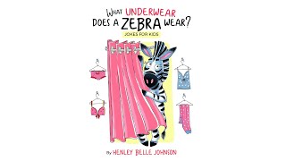 What Underwear Does A Zebra Wear?