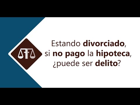 Vídeo: El meu ex ha de pagar la meitat de la hipoteca?