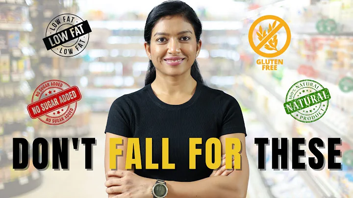 Misleading Healthy Food Labels Claims | Food Marketing Gimmicks