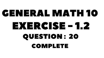 10th Class General Math, Chapter 1, Exercise -1.2  Question  20  Complete